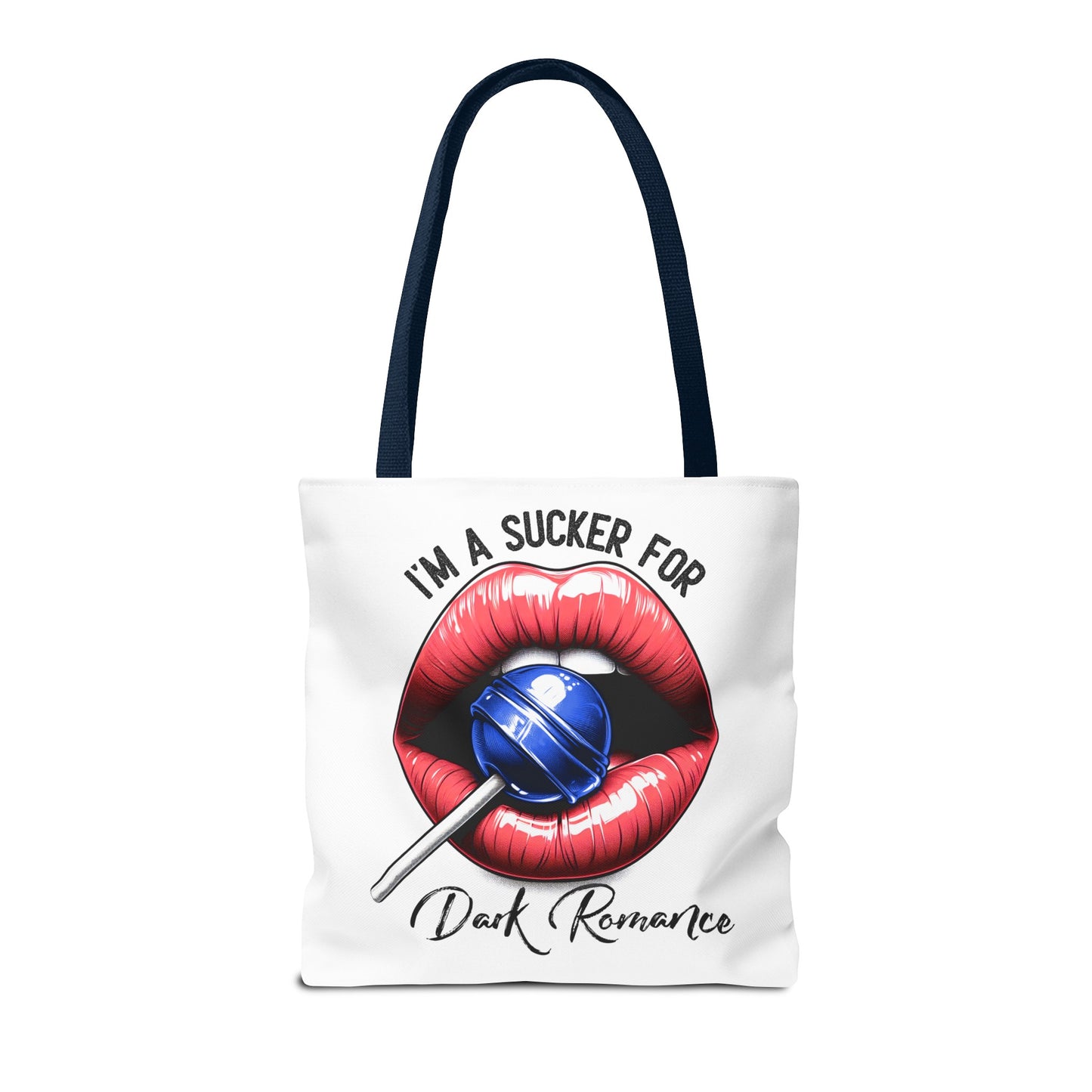 I'm A Sucker For Dark Romance - Tote Bag