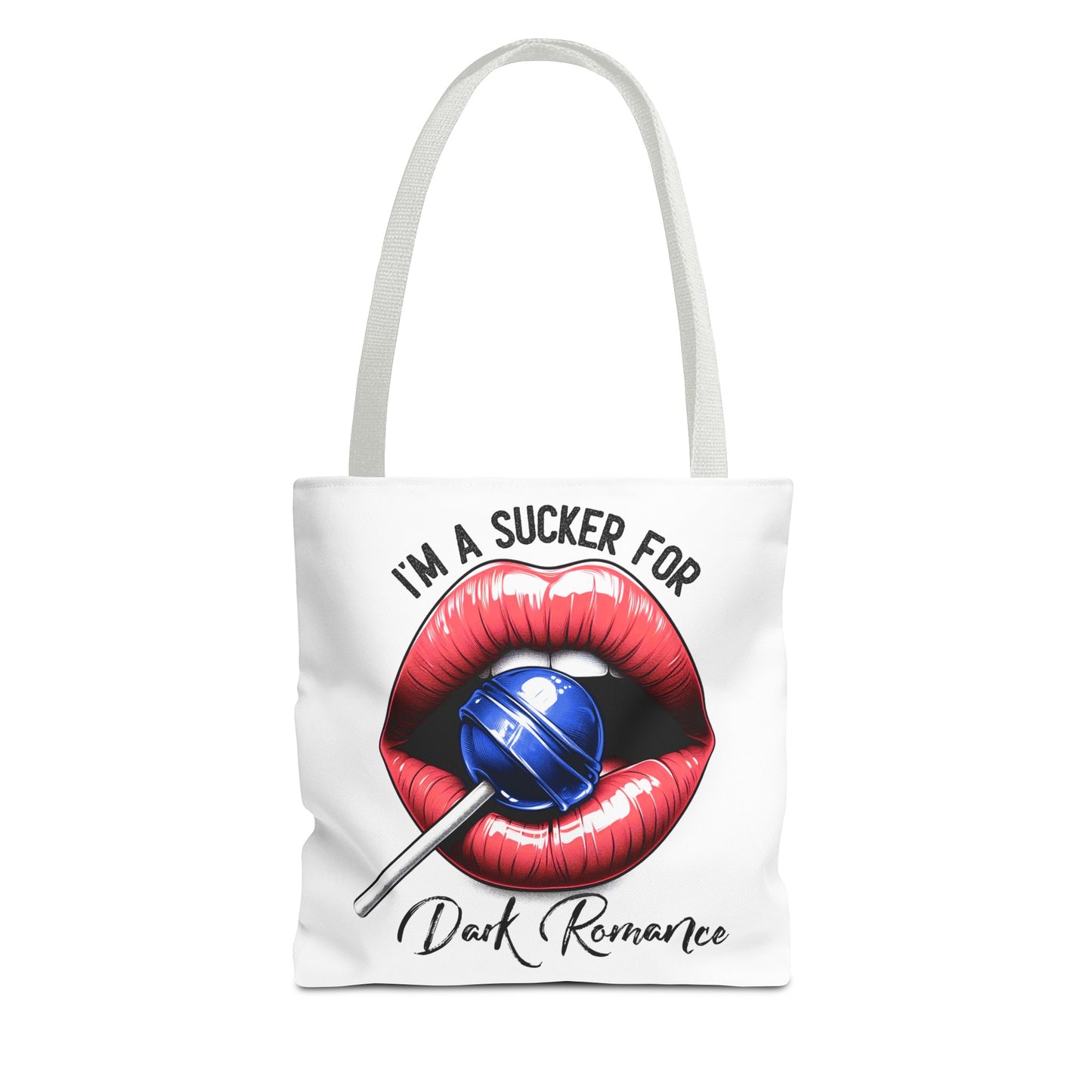 I'm A Sucker For Dark Romance - Tote Bag