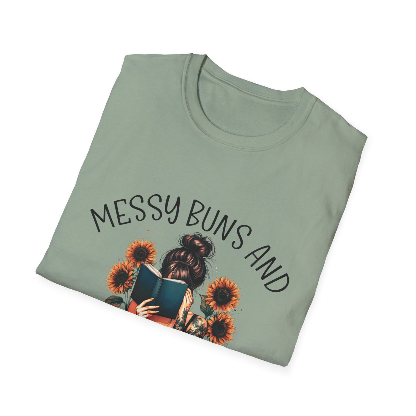 Messy Buns and Dirty Books T-Shirt