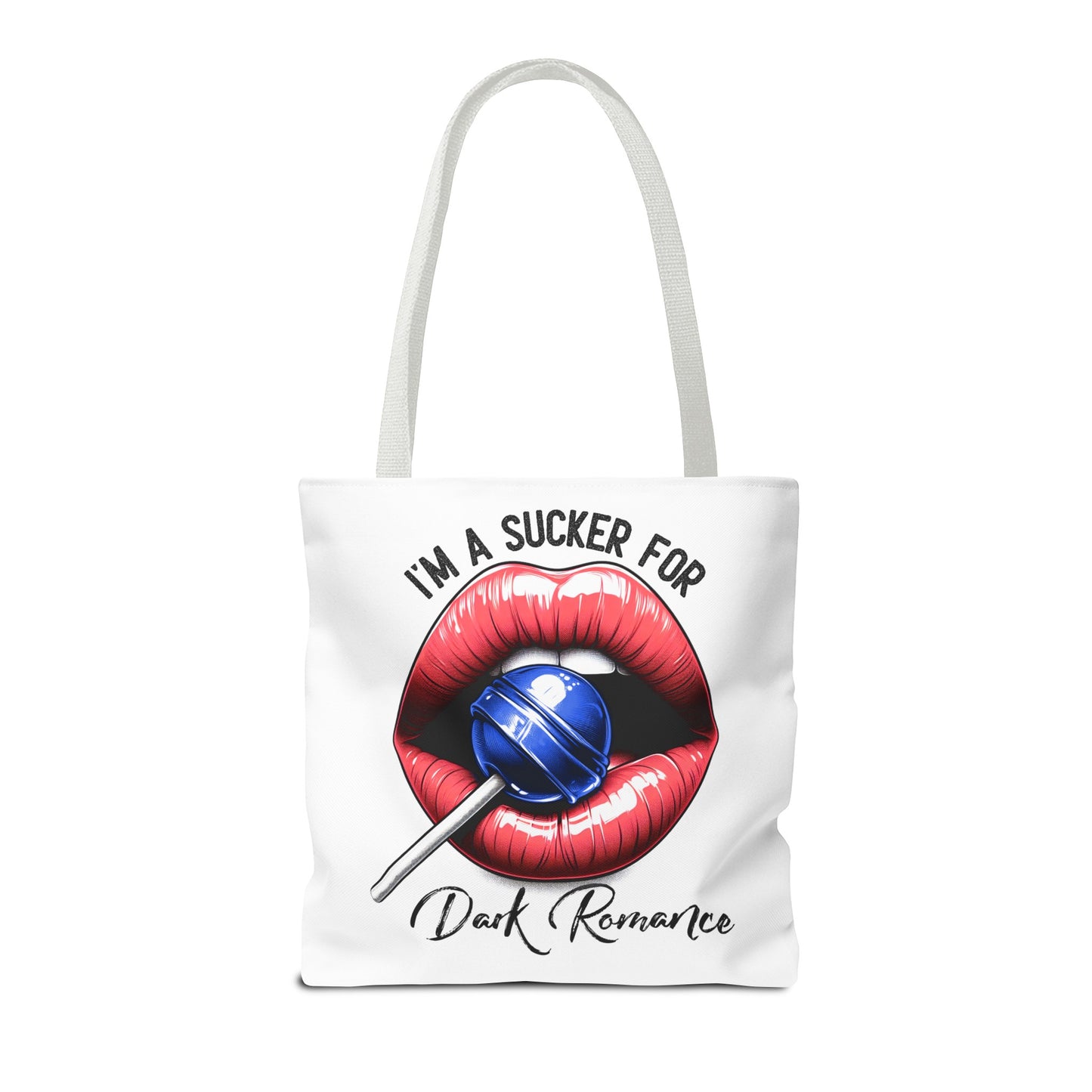 I'm A Sucker For Dark Romance - Tote Bag