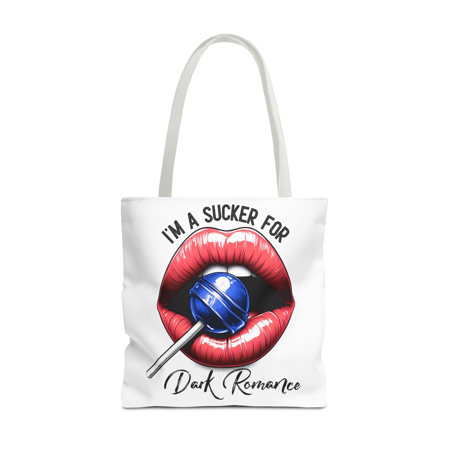 I'm A Sucker For Dark Romance - Tote Bag