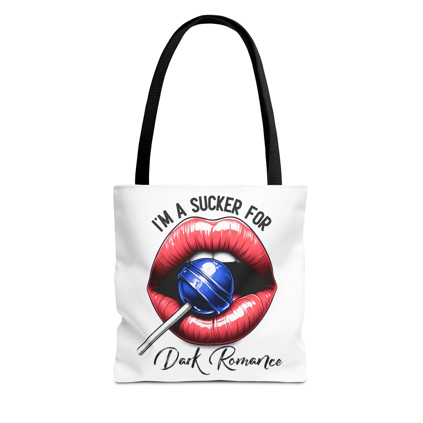 I'm A Sucker For Dark Romance - Tote Bag