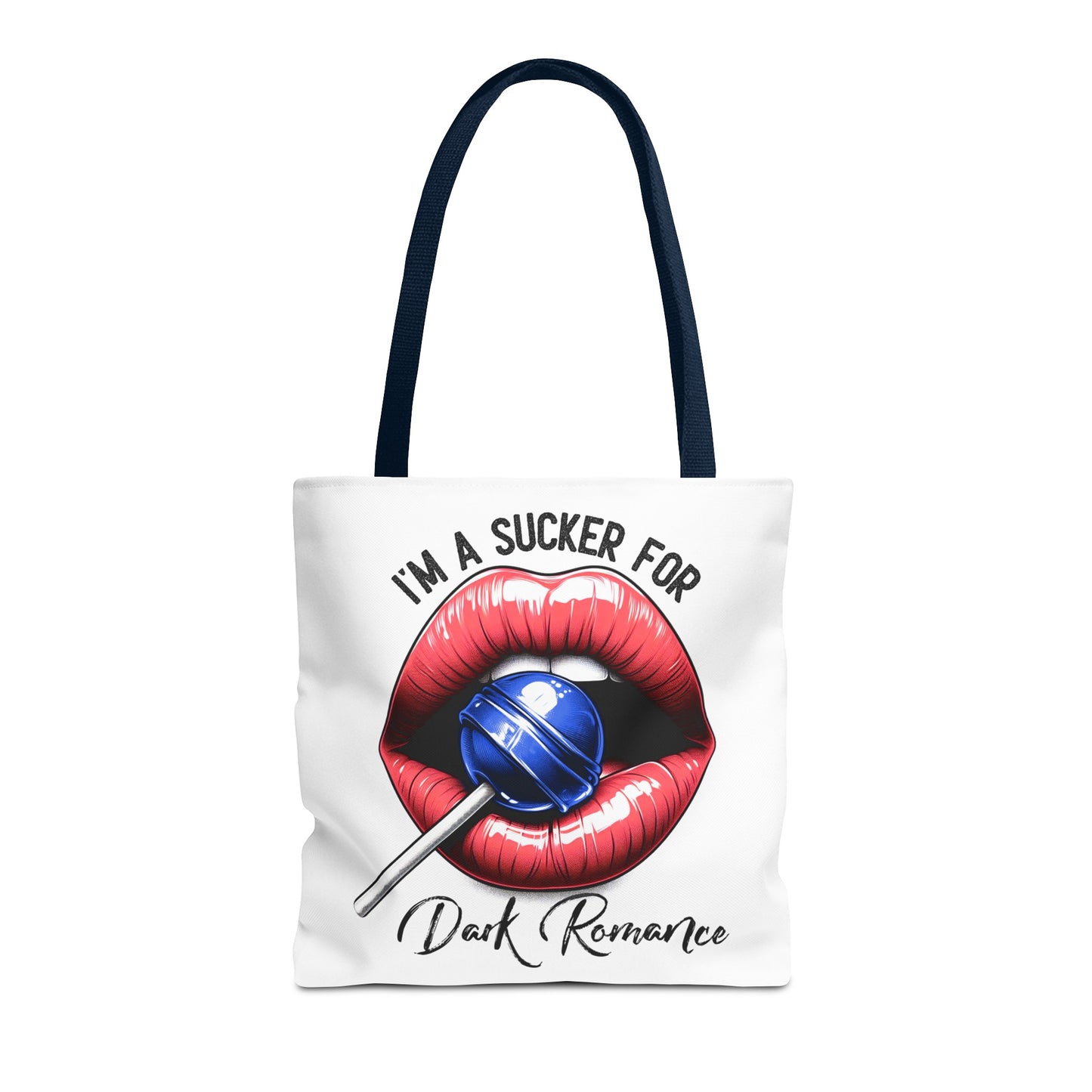 I'm A Sucker For Dark Romance - Tote Bag