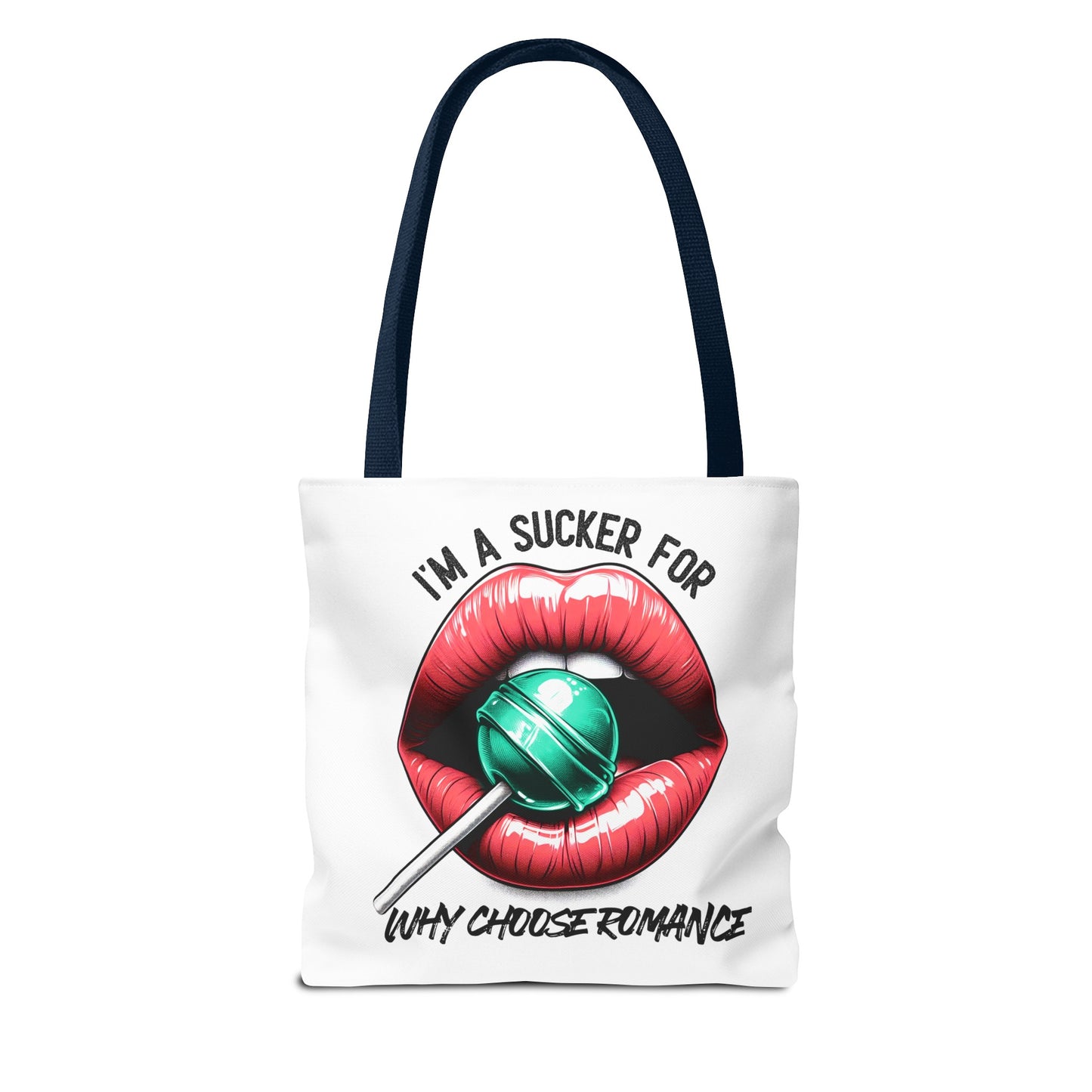 I'm A Sucker For Why Choose Romance - Tote Bag