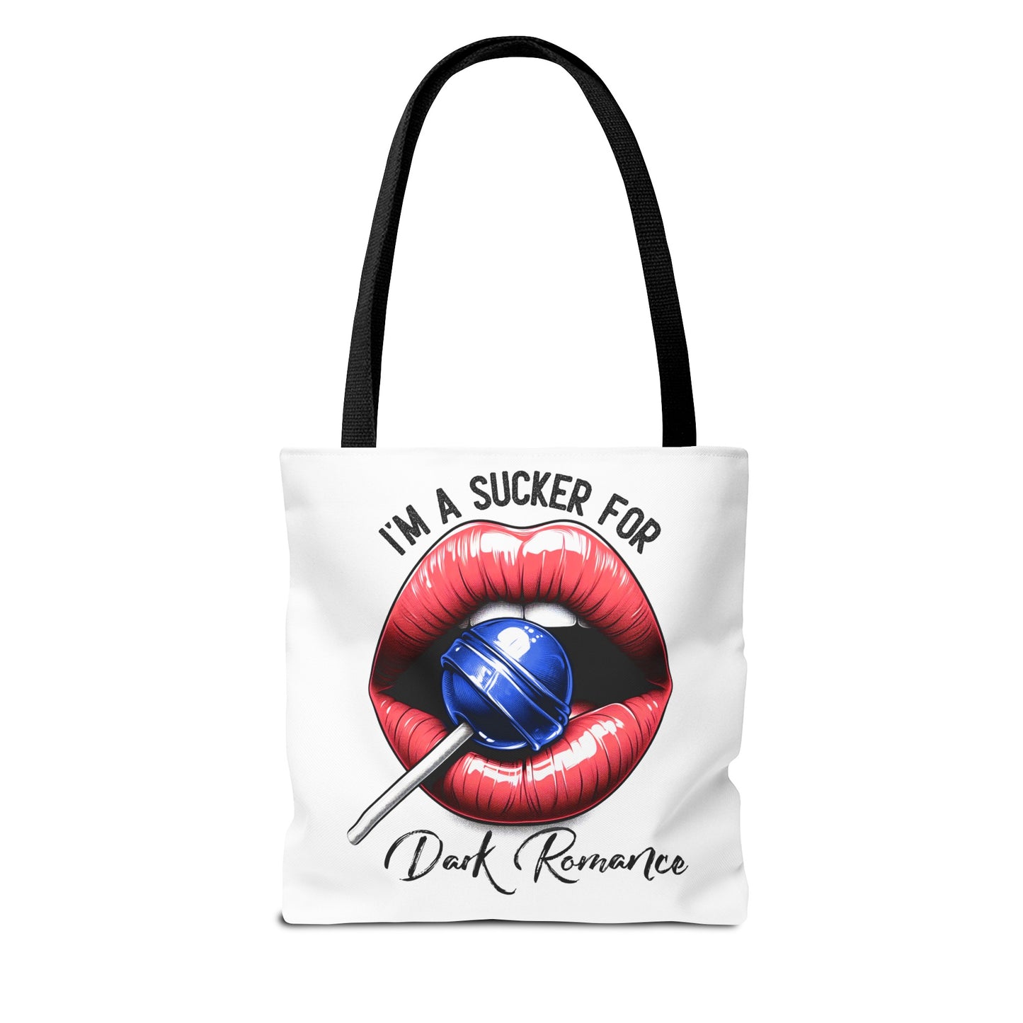 I'm A Sucker For Dark Romance - Tote Bag