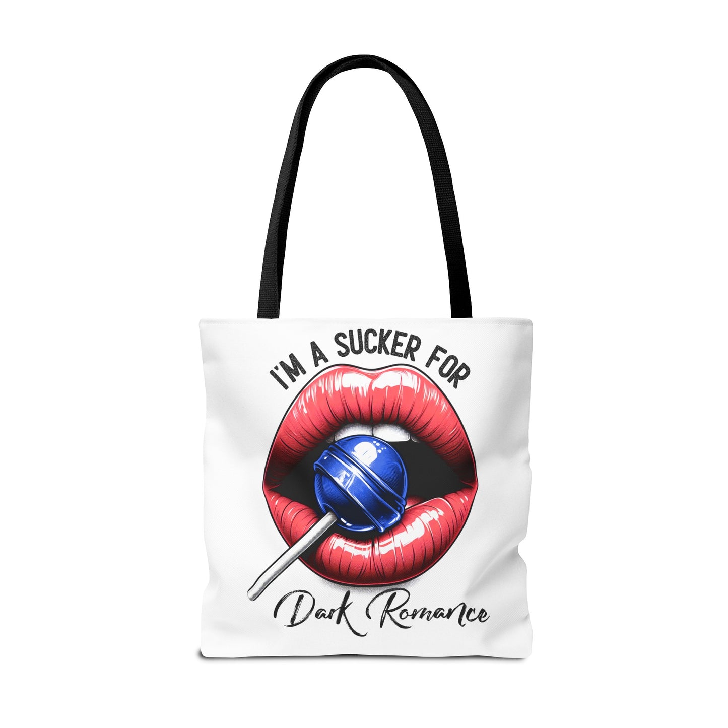 I'm A Sucker For Dark Romance - Tote Bag