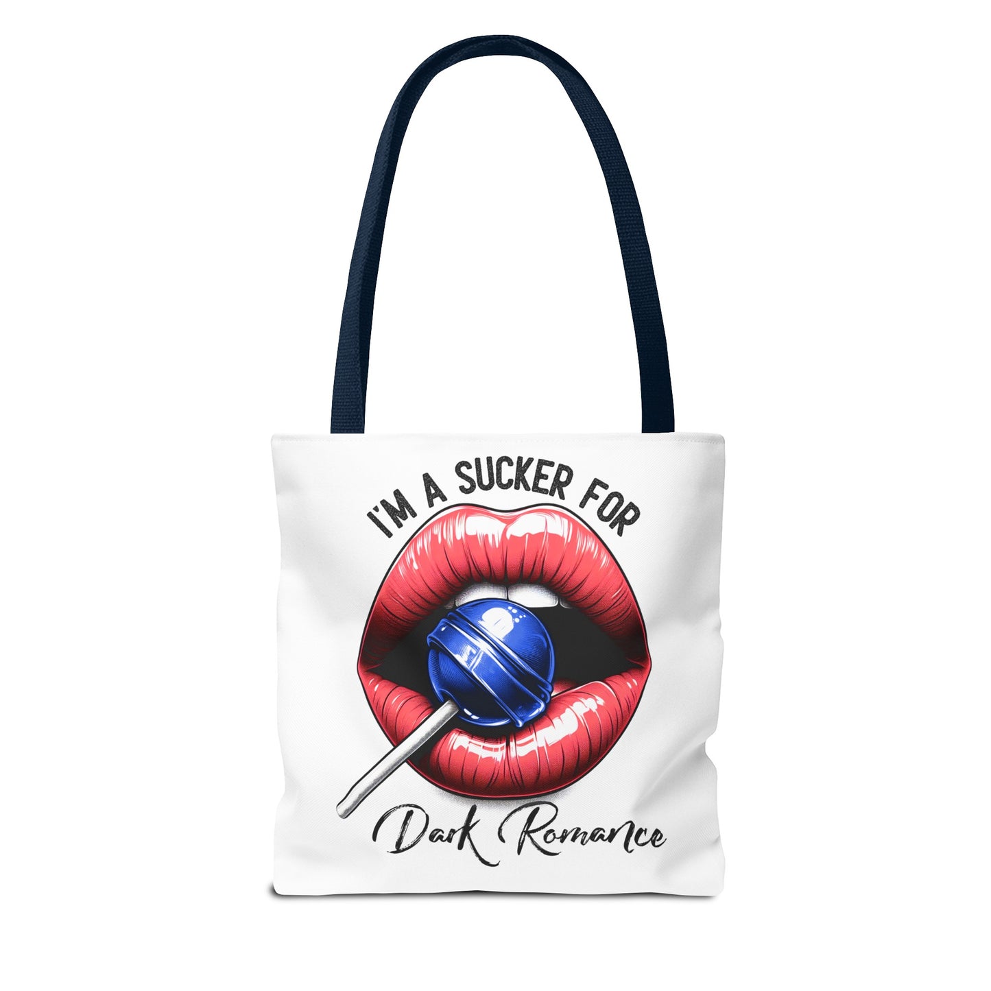 I'm A Sucker For Dark Romance - Tote Bag