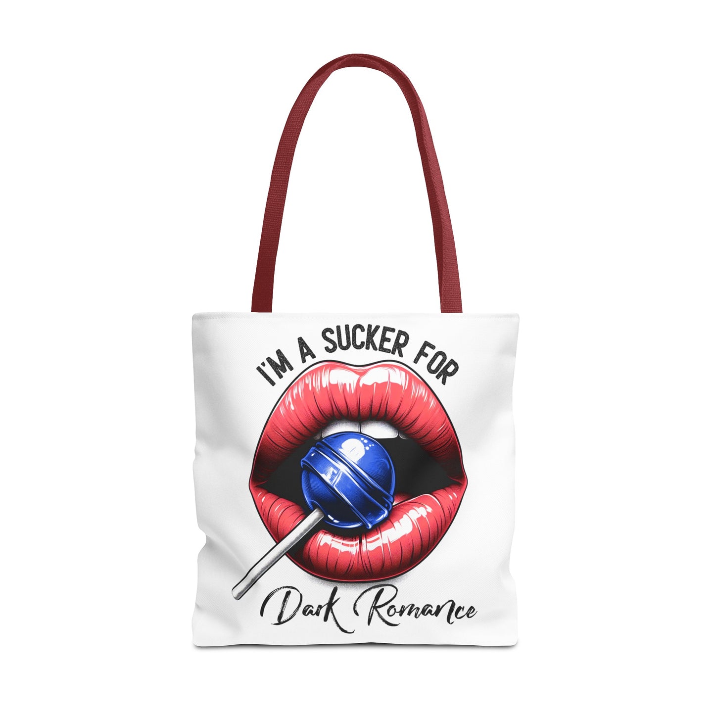 I'm A Sucker For Dark Romance - Tote Bag