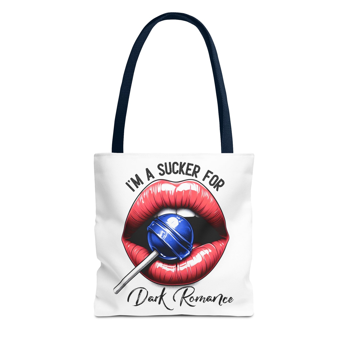 I'm A Sucker For Dark Romance - Tote Bag