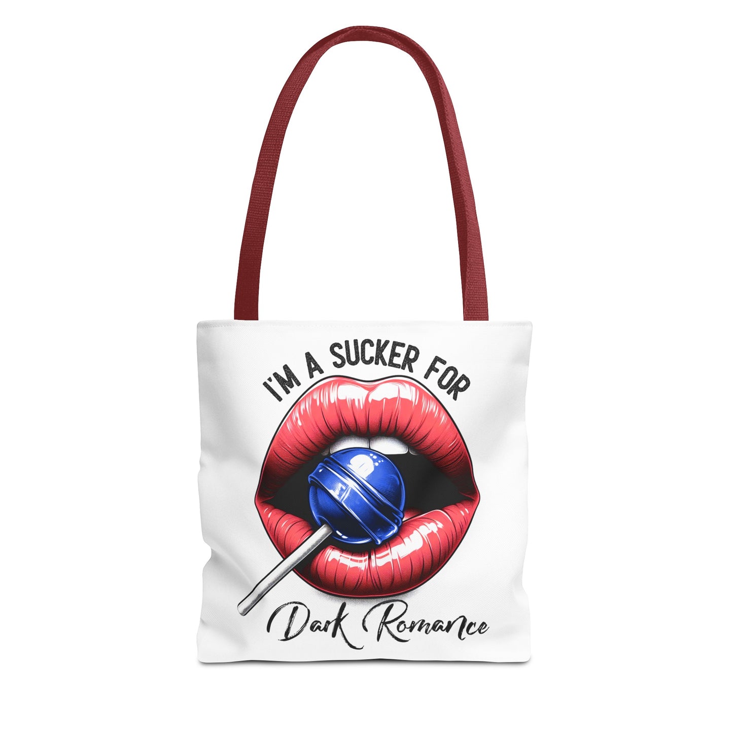 I'm A Sucker For Dark Romance - Tote Bag