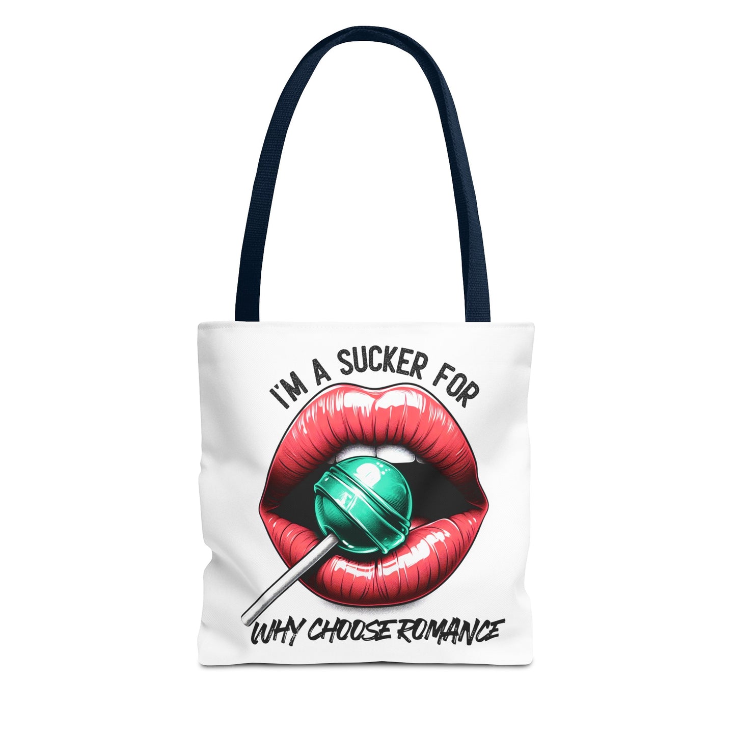 I'm A Sucker For Why Choose Romance - Tote Bag