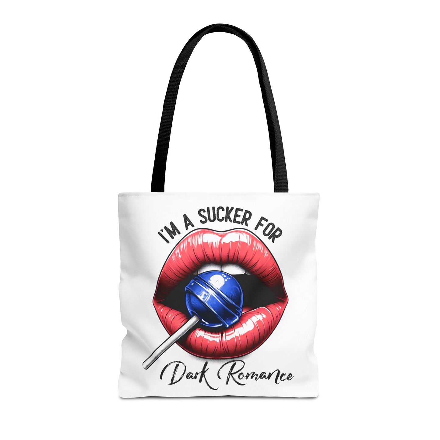 I'm A Sucker For Dark Romance - Tote Bag