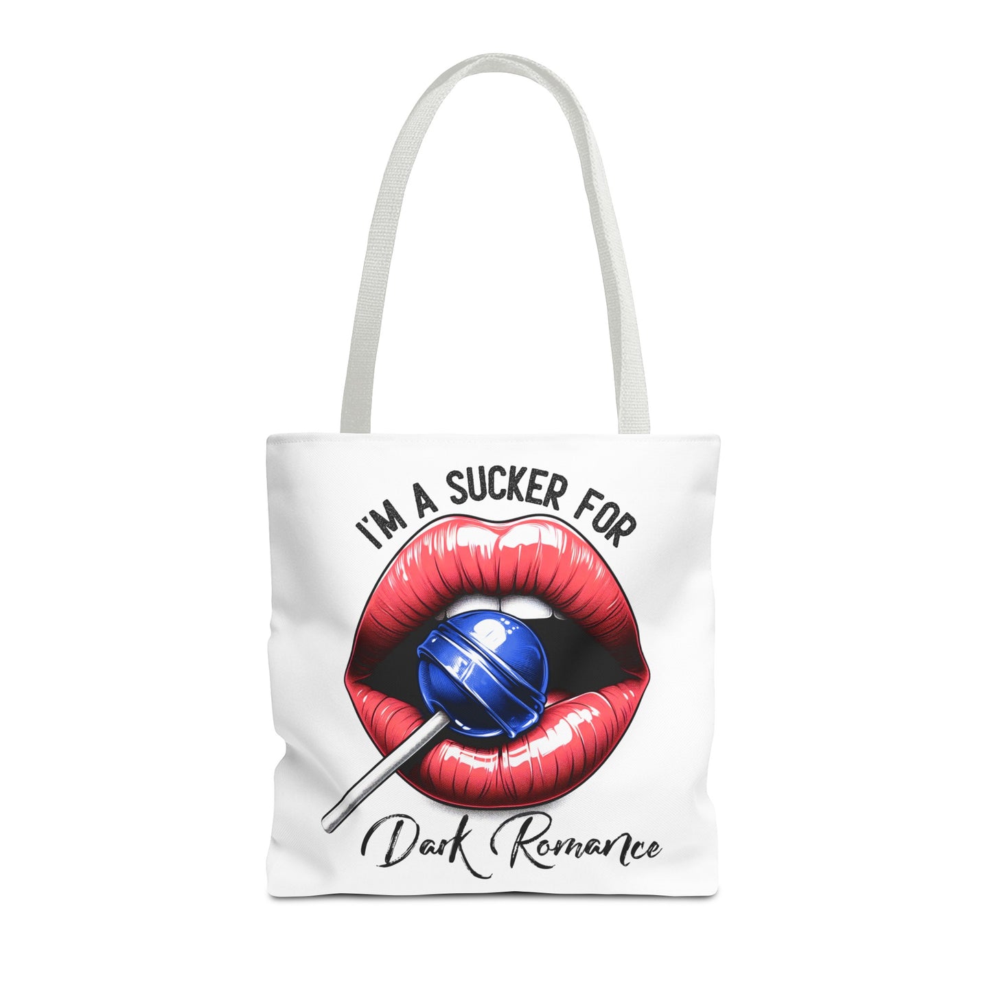 I'm A Sucker For Dark Romance - Tote Bag