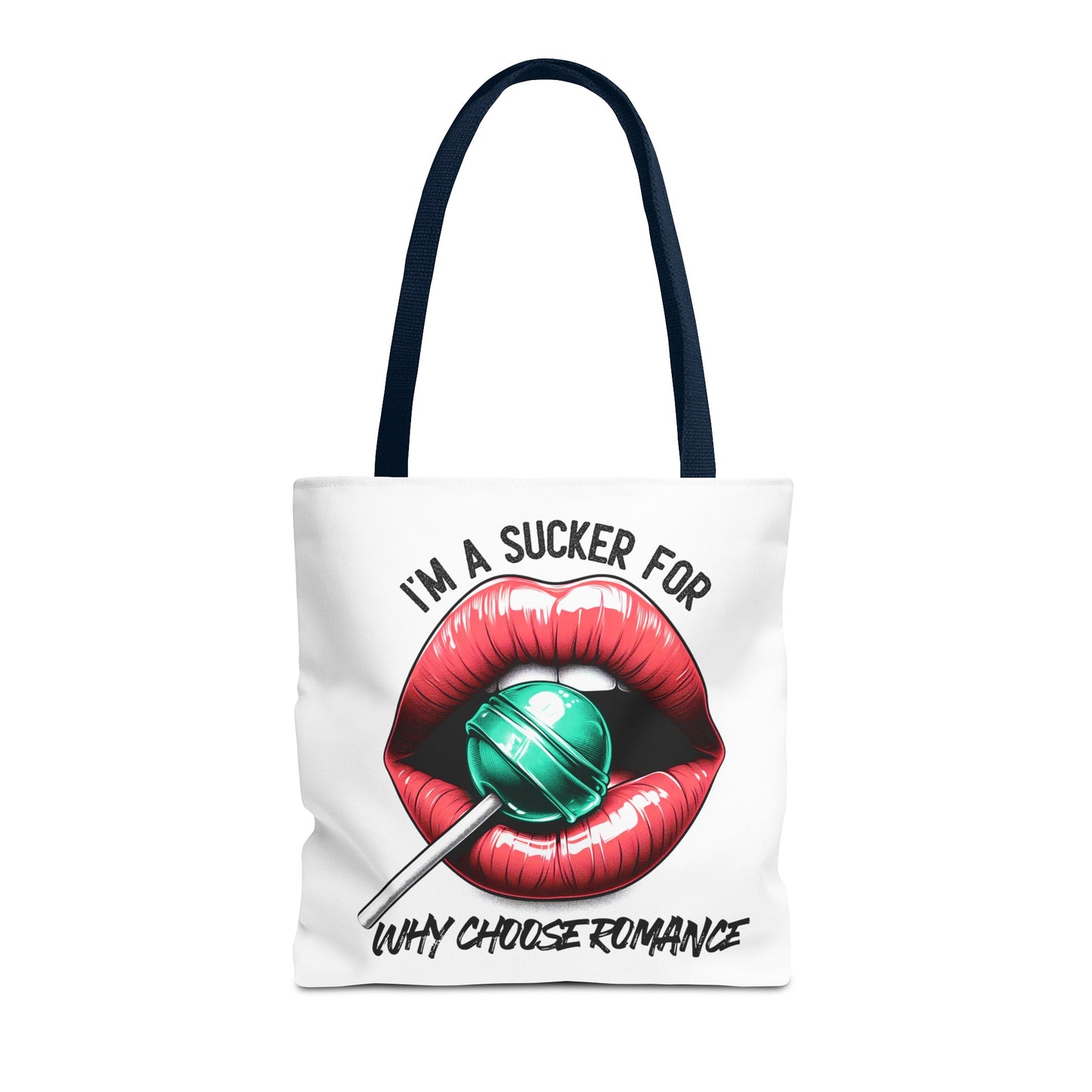 I'm A Sucker For Why Choose Romance - Tote Bag