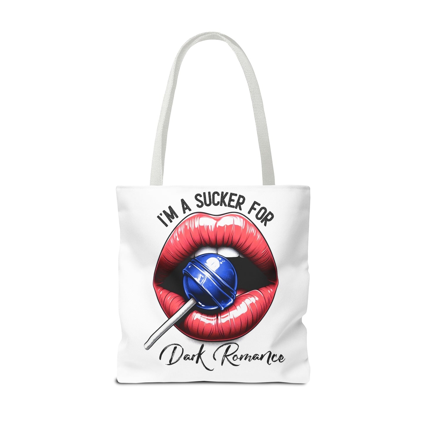 I'm A Sucker For Dark Romance - Tote Bag