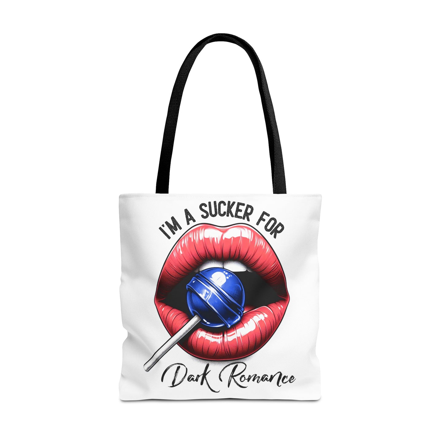 I'm A Sucker For Dark Romance - Tote Bag