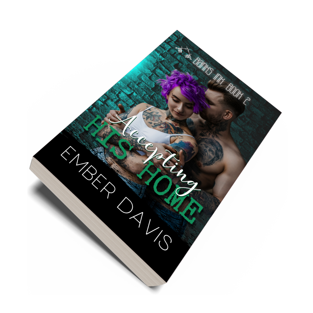 Accepting His Home (Banks Ink. Book 2)