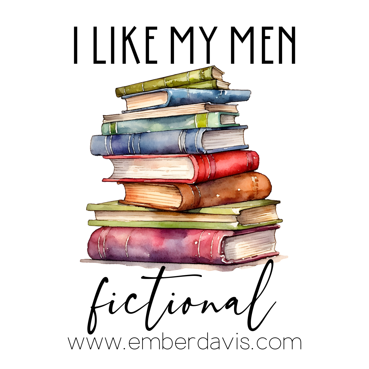 I Like My Men Fictional Sticker