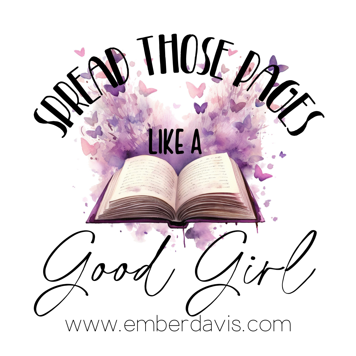 Spread Those Pages, Like A Good Girl Sticker - Butterflies