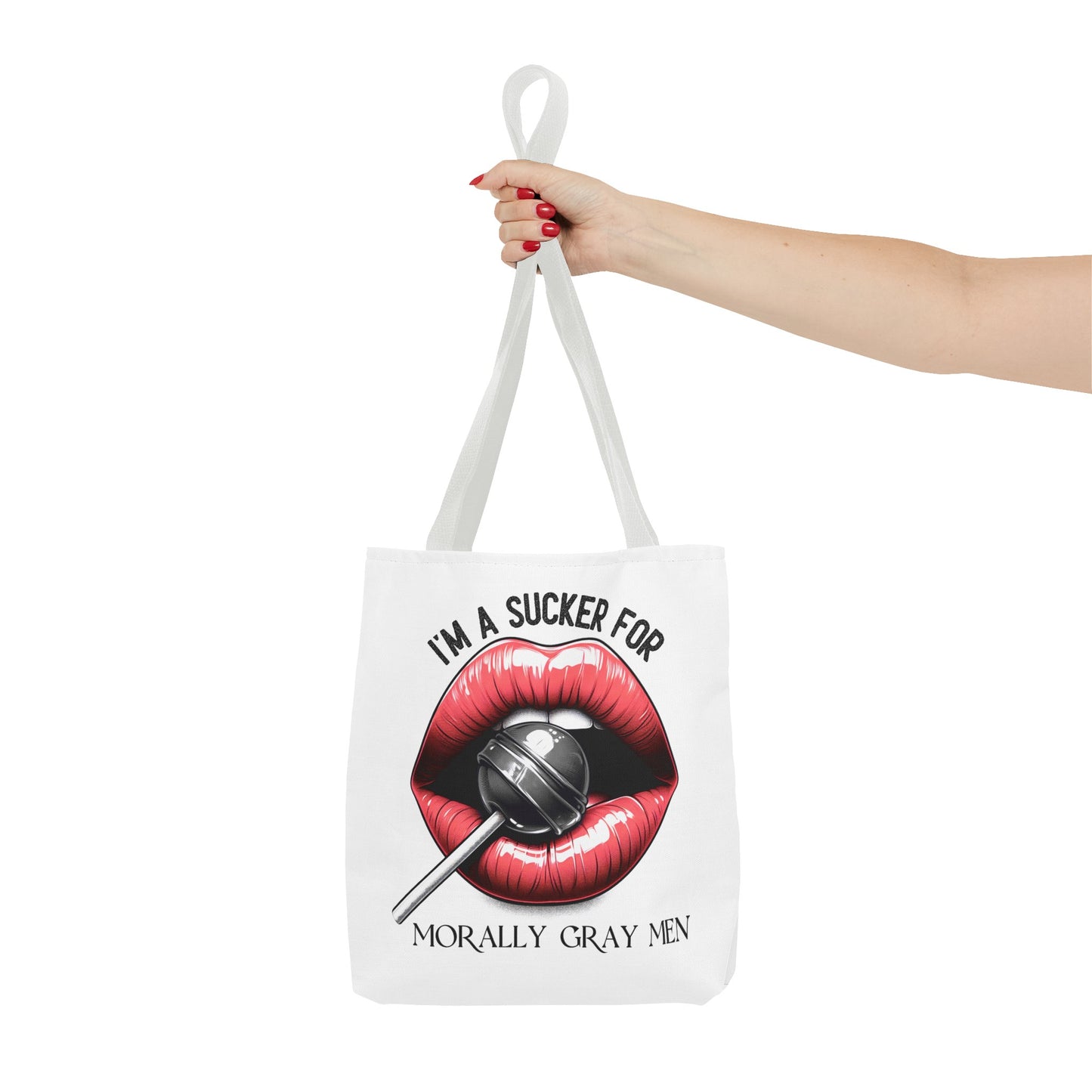 I'm A Sucker For Morally Gray Men - Tote Bag