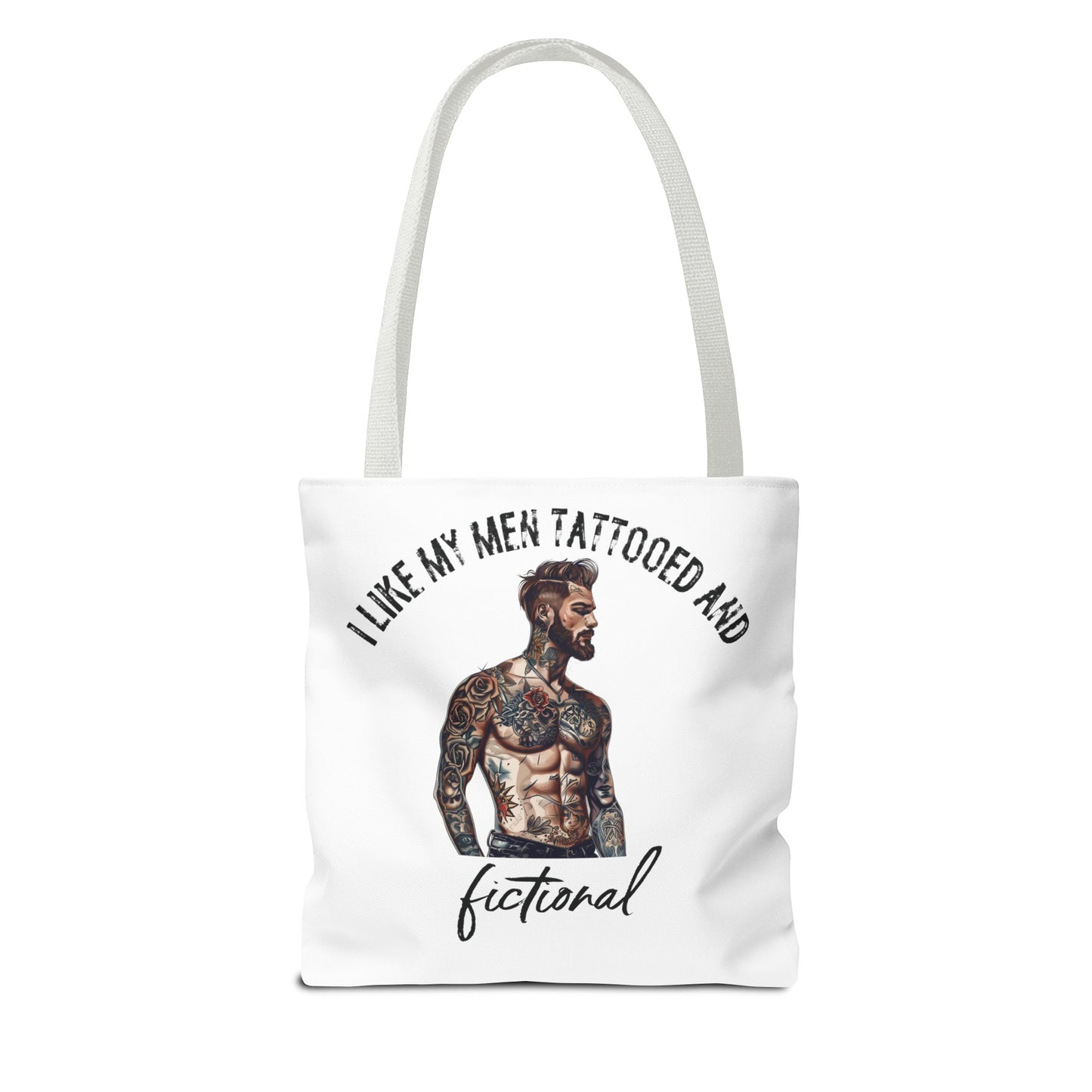 I Like My Men Tattooed and Fictional - Tote Bag