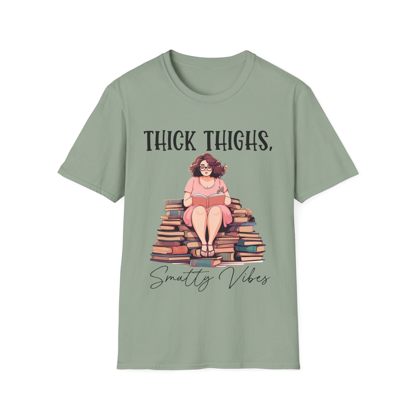 Thick Thighs, Smutty Vibes T-Shirt