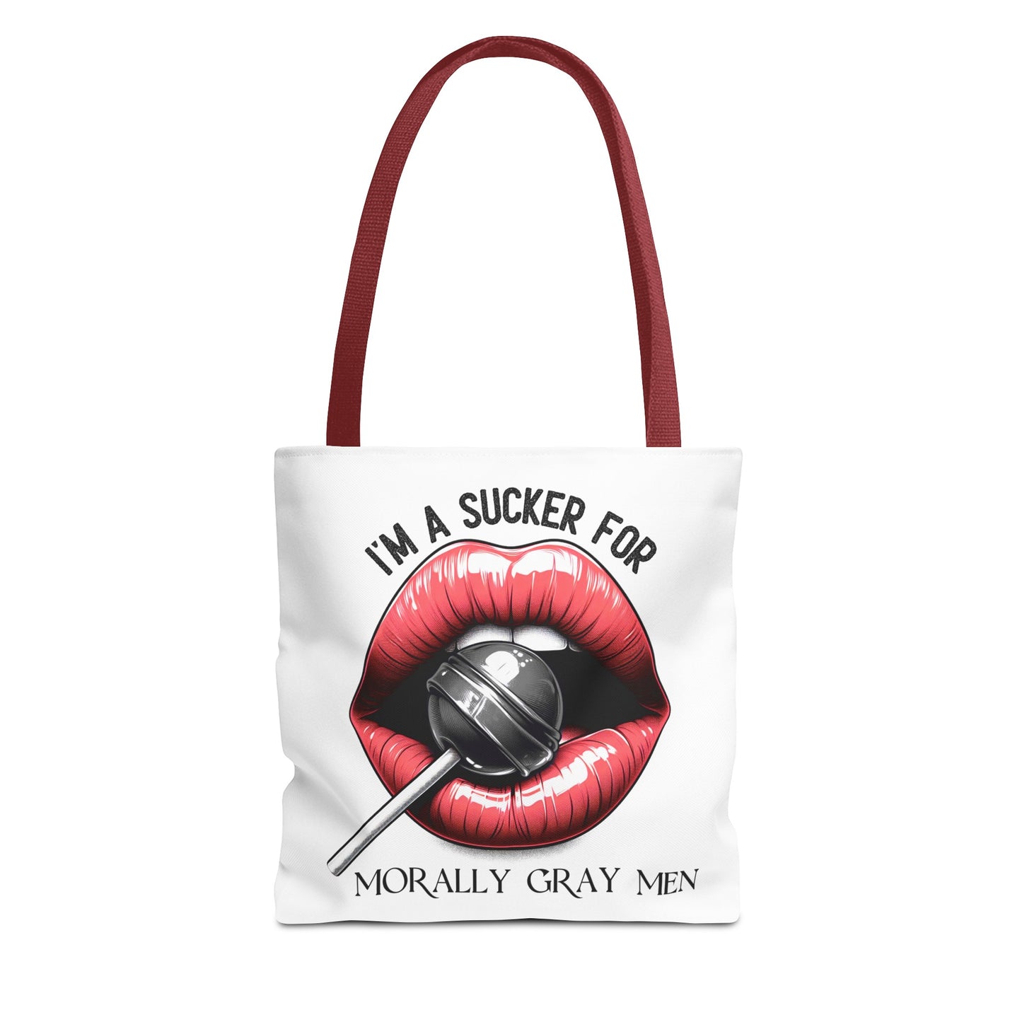 I'm A Sucker For Morally Gray Men - Tote Bag