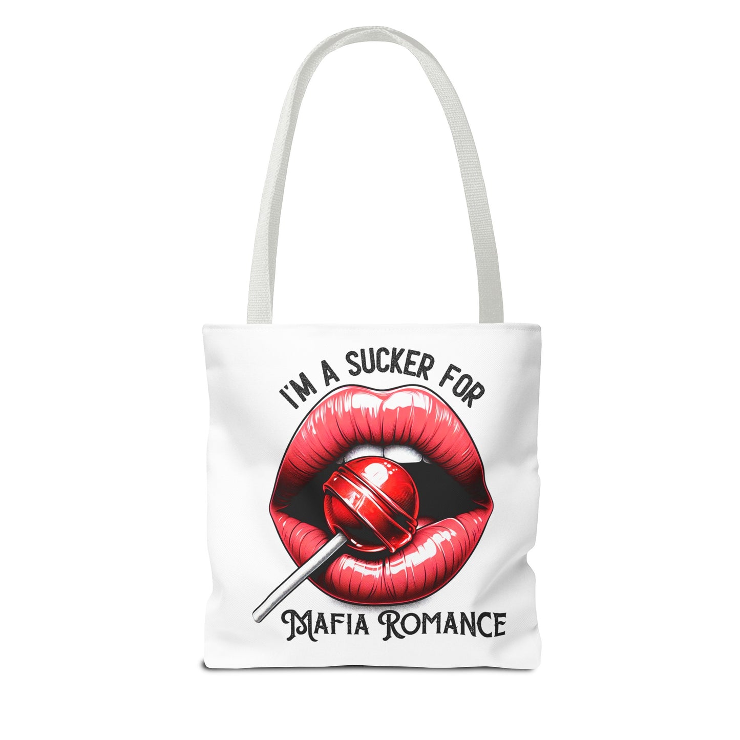 I'm A Sucker For Mafia Romance - Tote Bag