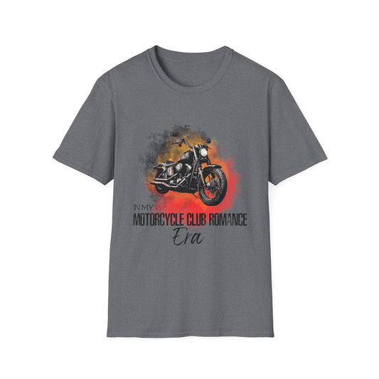 In My Motorcycle Club Romance Era T-Shirt