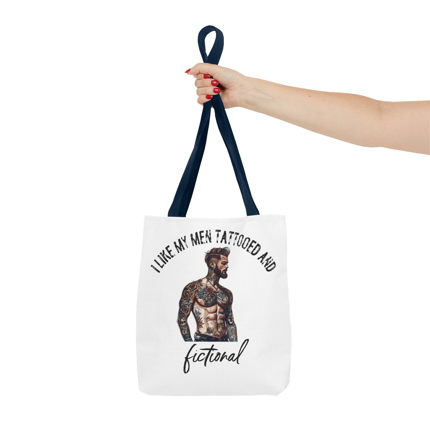 I Like My Men Tattooed and Fictional - Tote Bag