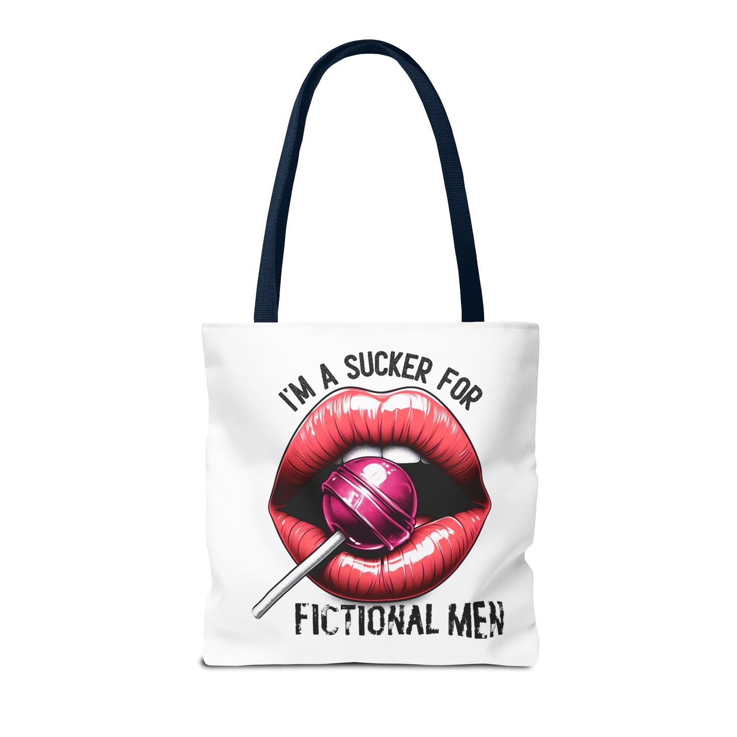 I'm A Sucker For Fictional Men - Tote Bag