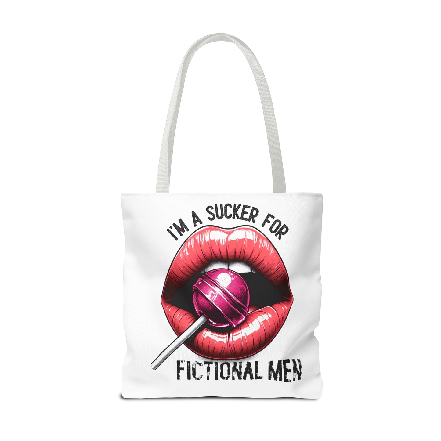 I'm A Sucker For Fictional Men - Tote Bag