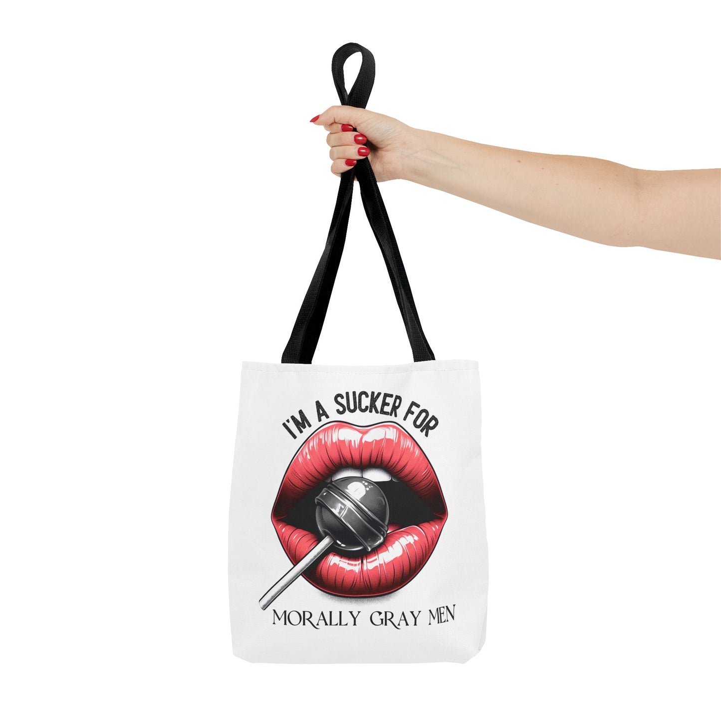 I'm A Sucker For Morally Gray Men - Tote Bag