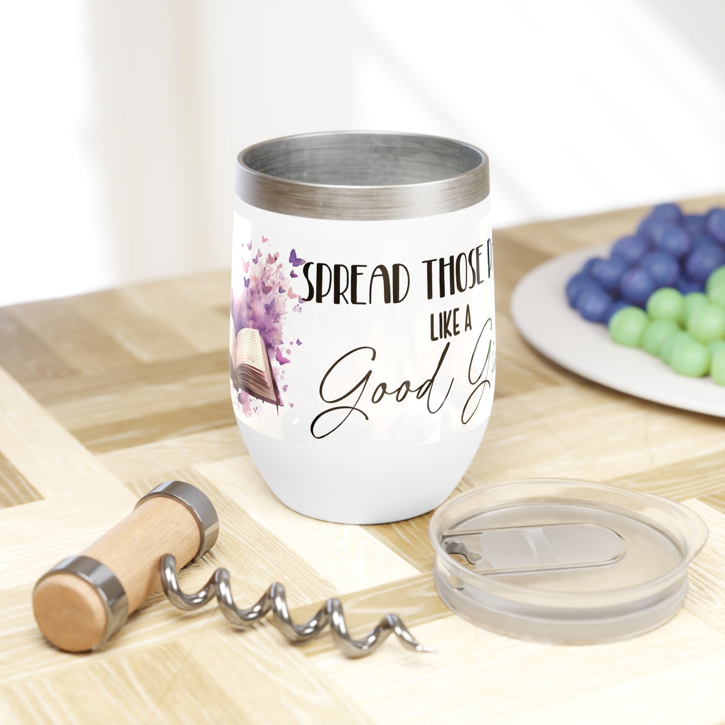 Spread Those Pages Like A Good Girl - Chill Wine Tumbler