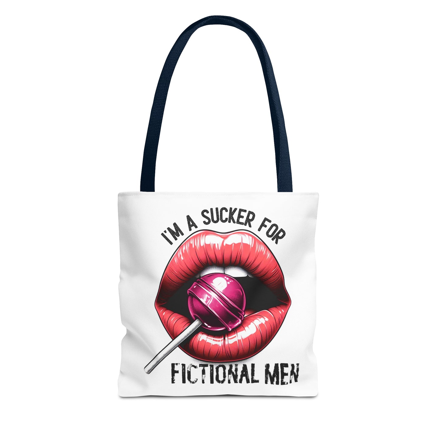 I'm A Sucker For Fictional Men - Tote Bag