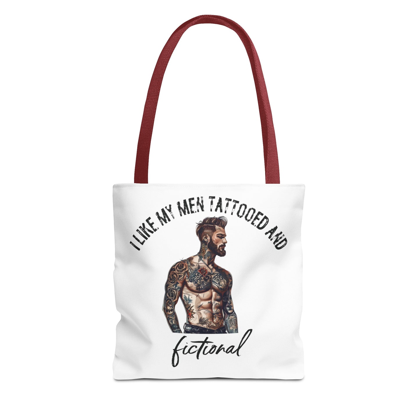 I Like My Men Tattooed and Fictional - Tote Bag