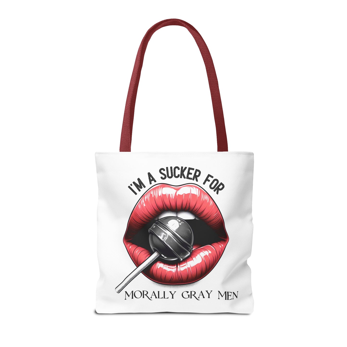 I'm A Sucker For Morally Gray Men - Tote Bag