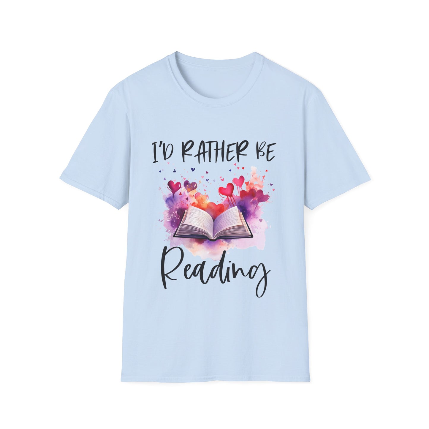 I'd Rather Be Reading T-Shirt