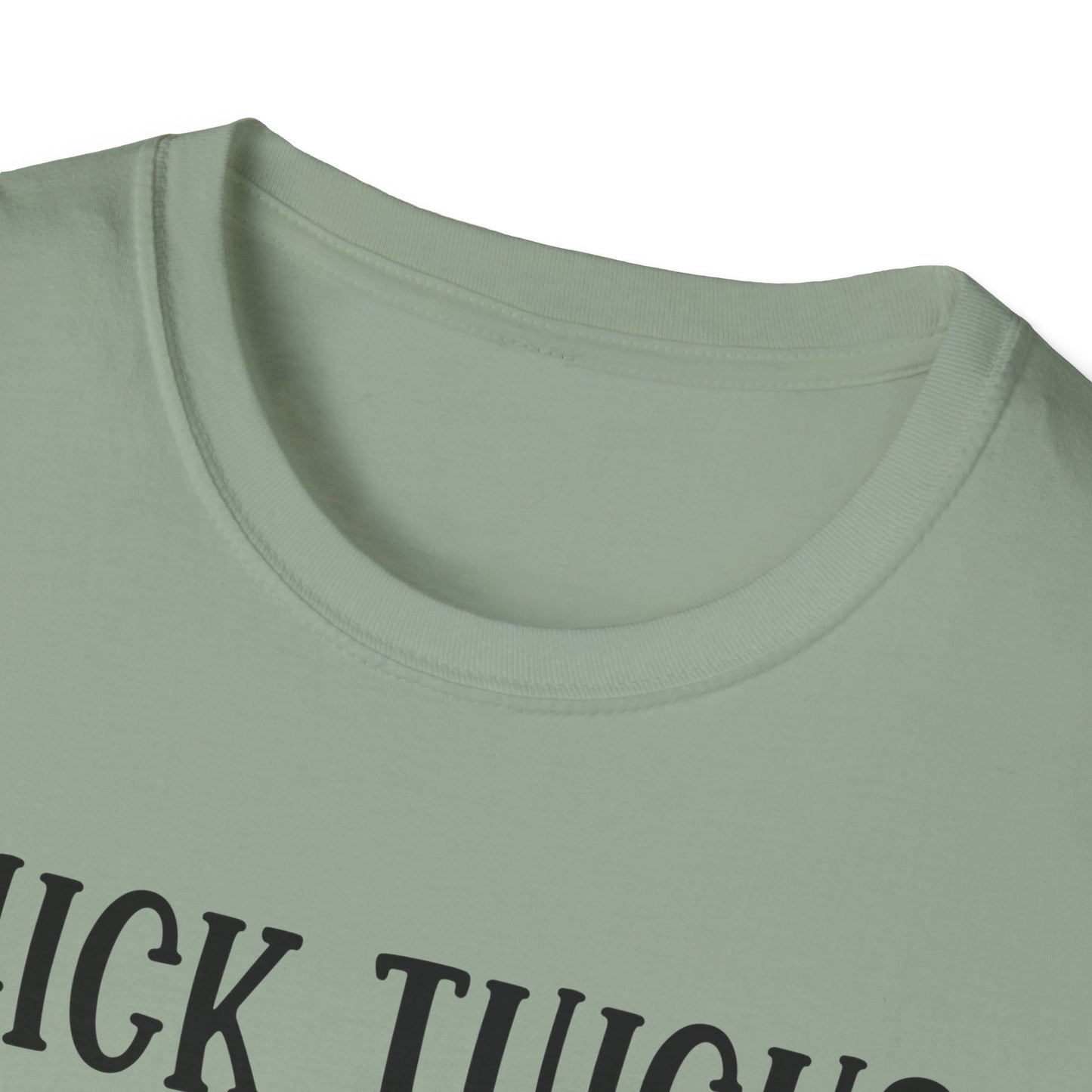 Thick Thighs, Smutty Vibes T-Shirt