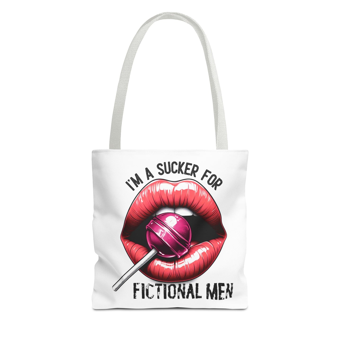 I'm A Sucker For Fictional Men - Tote Bag