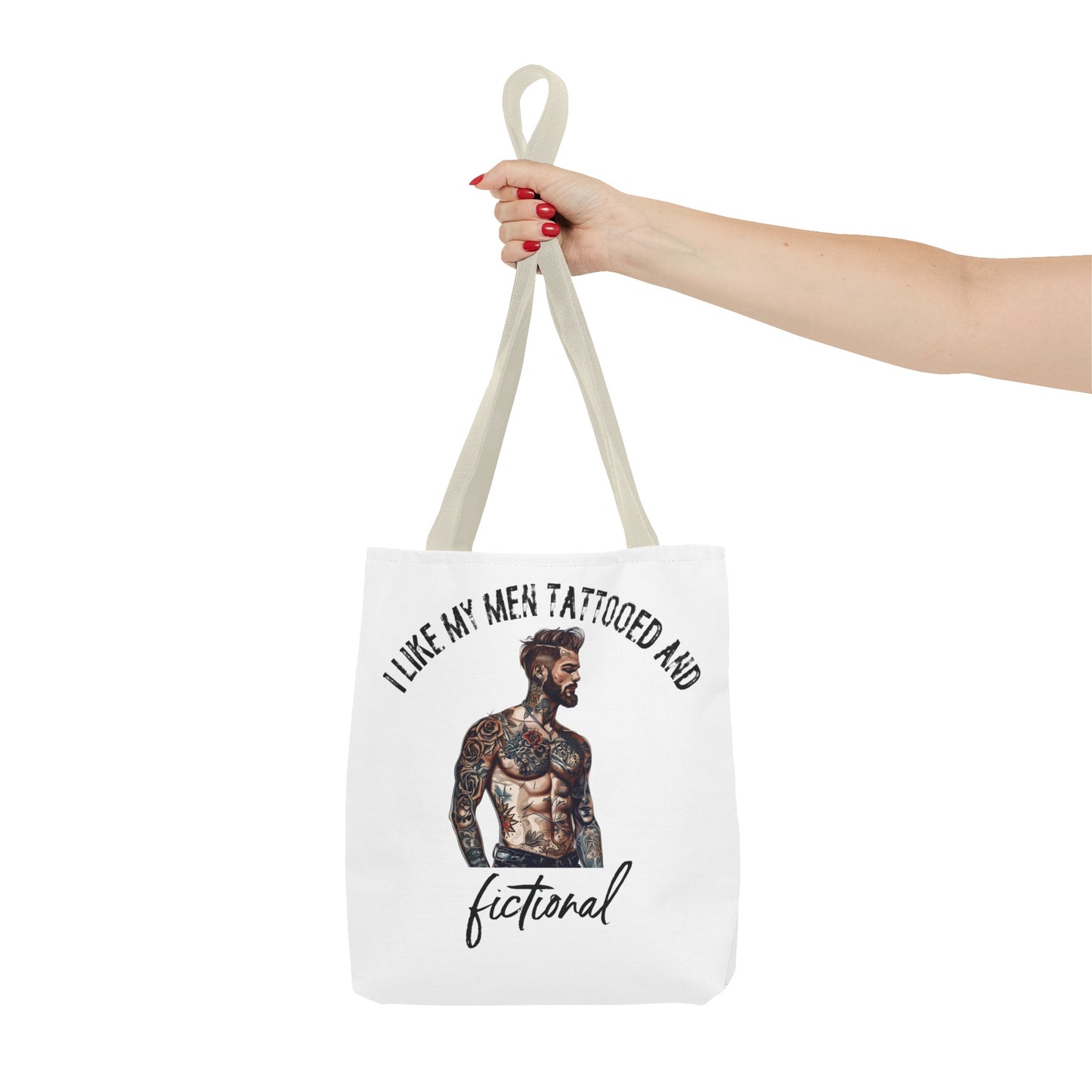 I Like My Men Tattooed and Fictional - Tote Bag