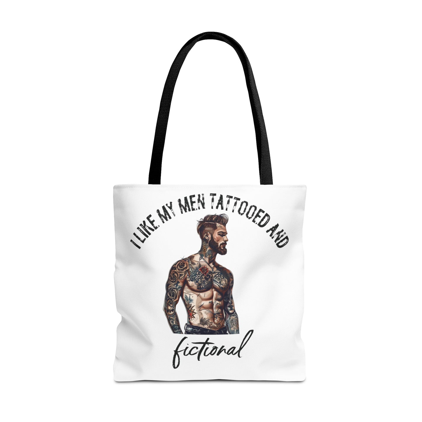 I Like My Men Tattooed and Fictional - Tote Bag