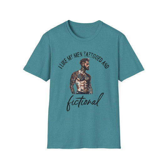 I Like My Men Tattooed and Fictional T-Shirt