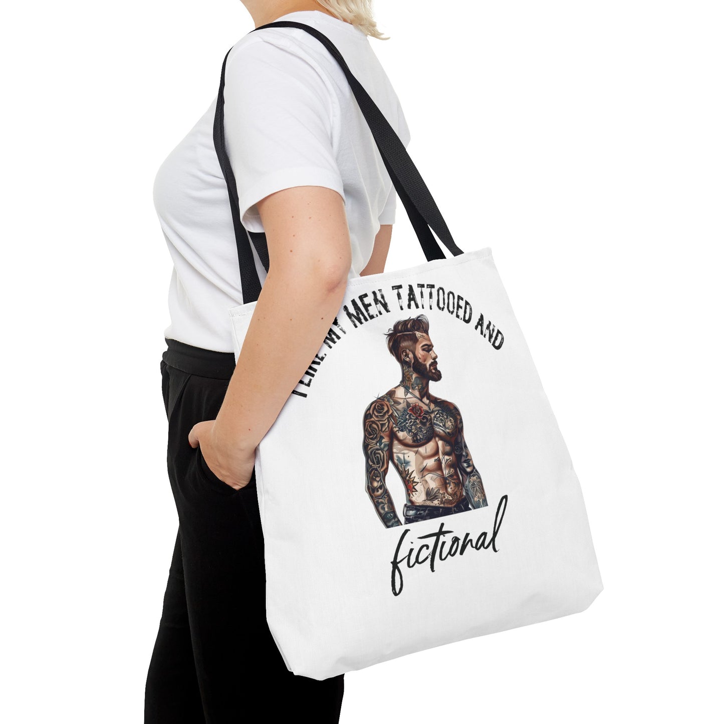 I Like My Men Tattooed and Fictional - Tote Bag