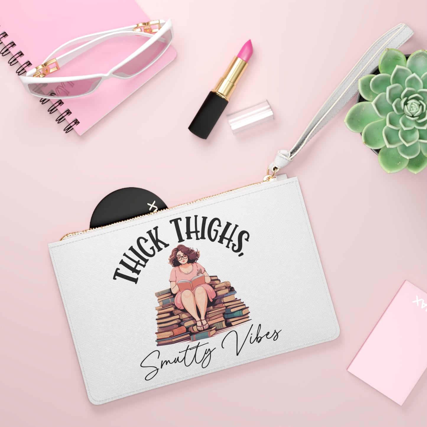 Thick Thighs, Smutty Vibes - Clutch Bag