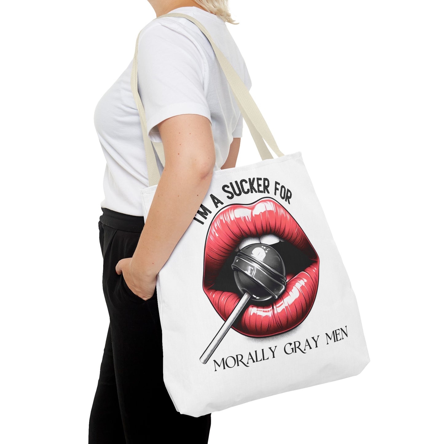 I'm A Sucker For Morally Gray Men - Tote Bag