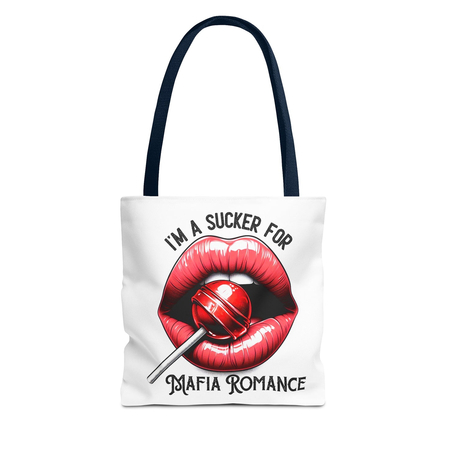 I'm A Sucker For Mafia Romance - Tote Bag