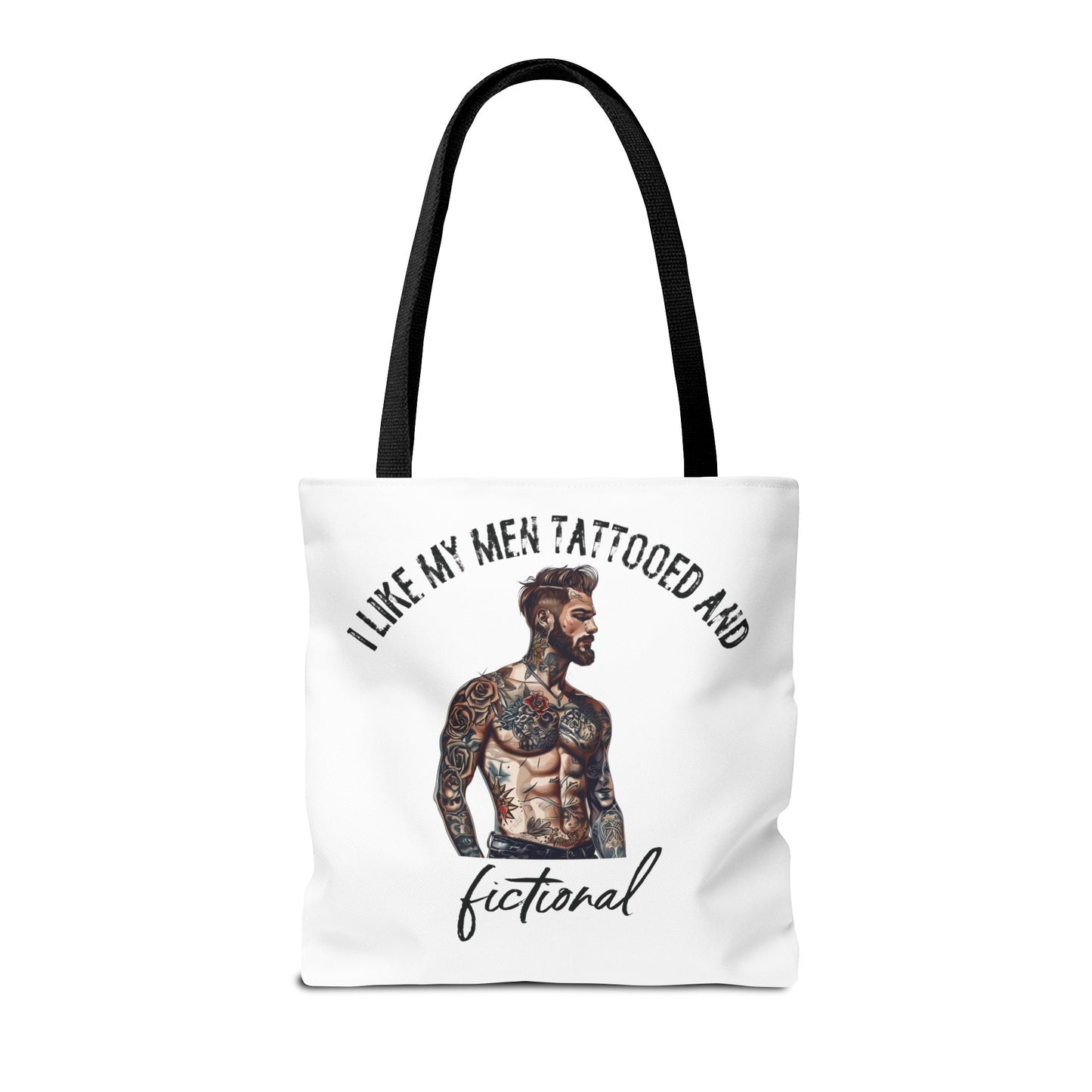 I Like My Men Tattooed and Fictional - Tote Bag