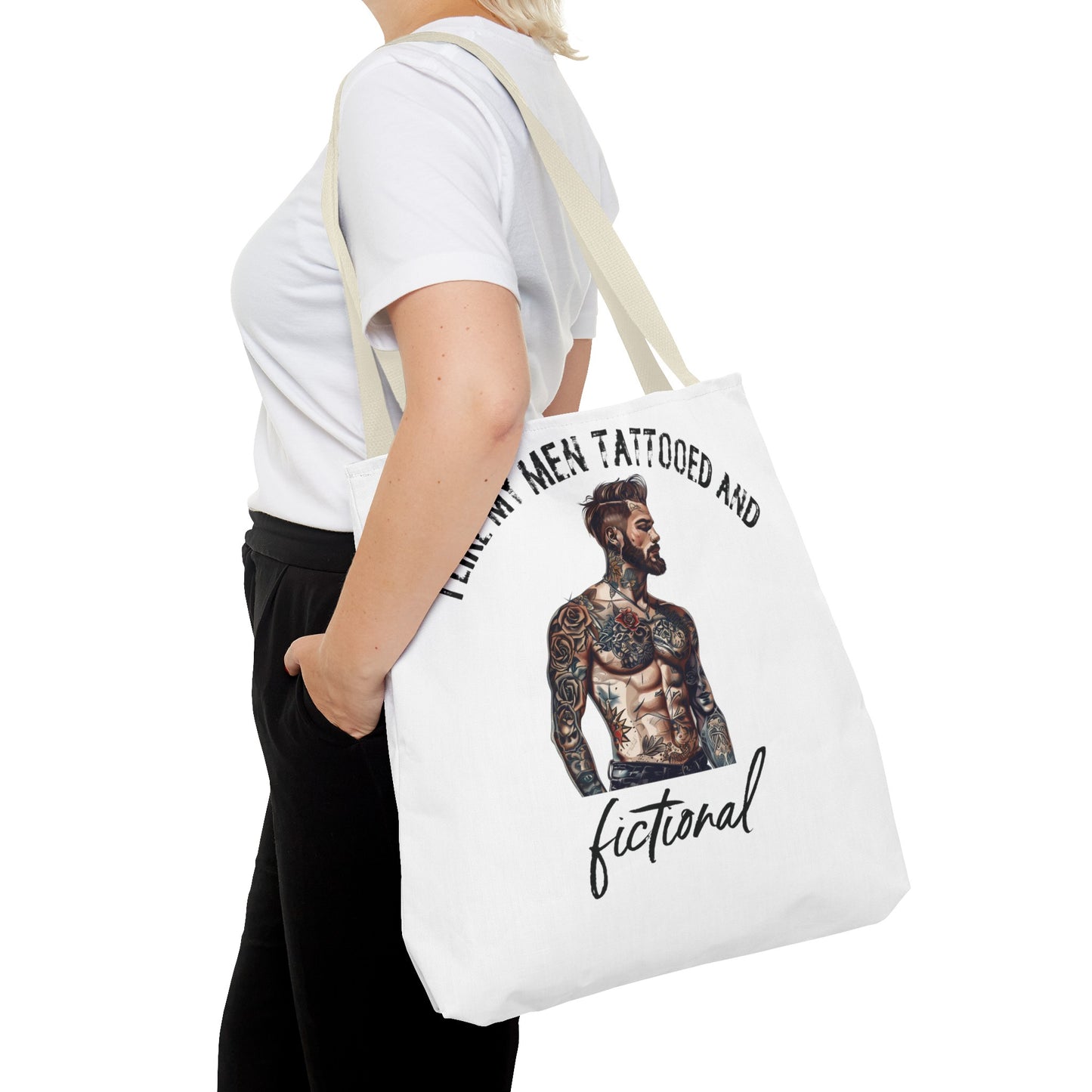 I Like My Men Tattooed and Fictional - Tote Bag