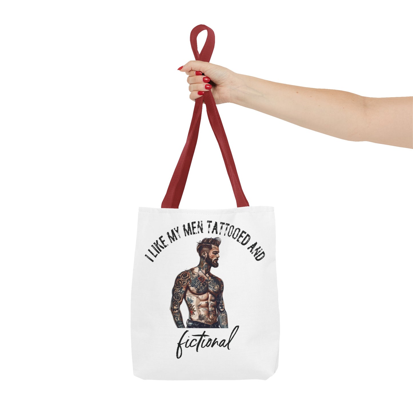 I Like My Men Tattooed and Fictional - Tote Bag